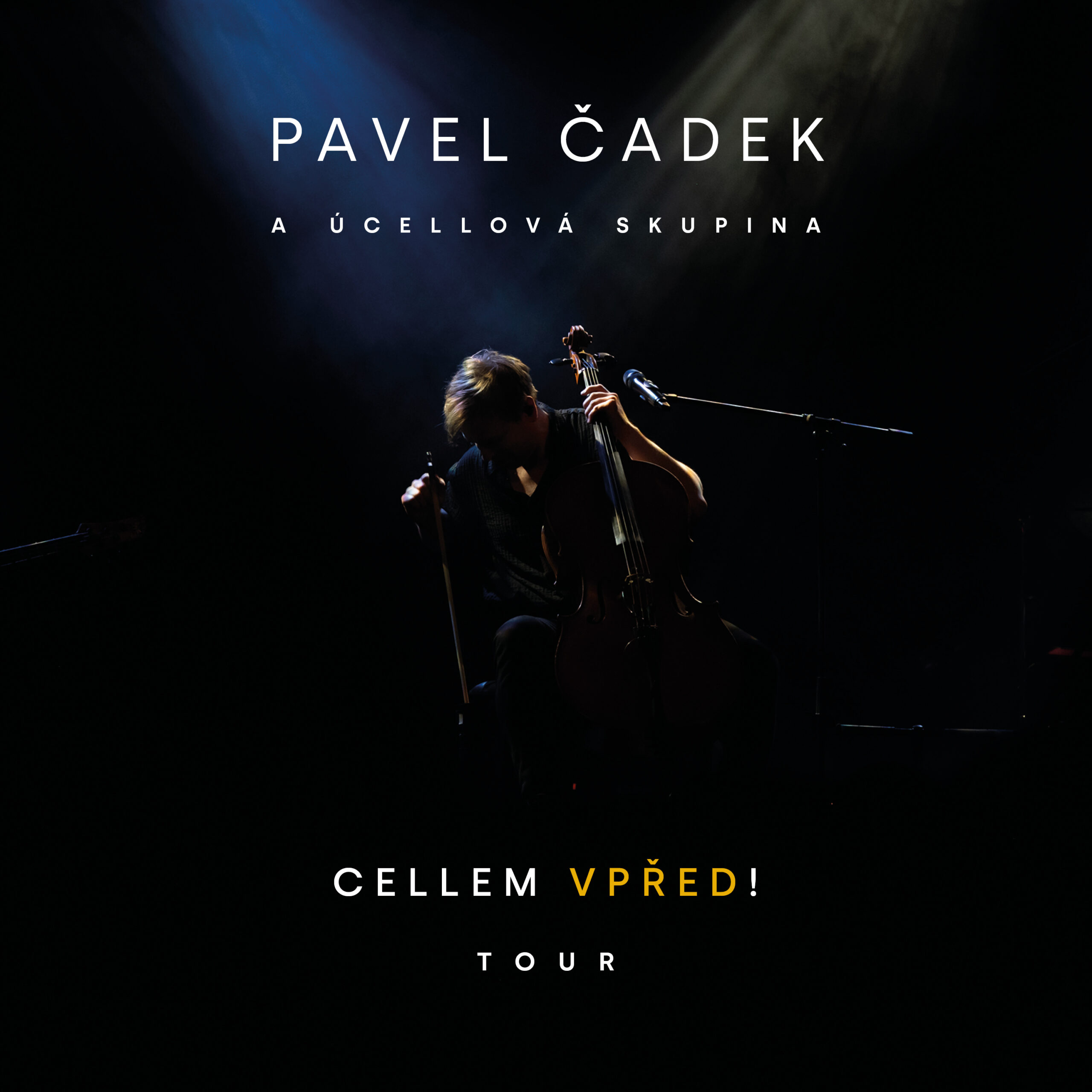 Digitální verze Cellem vpřed! tour